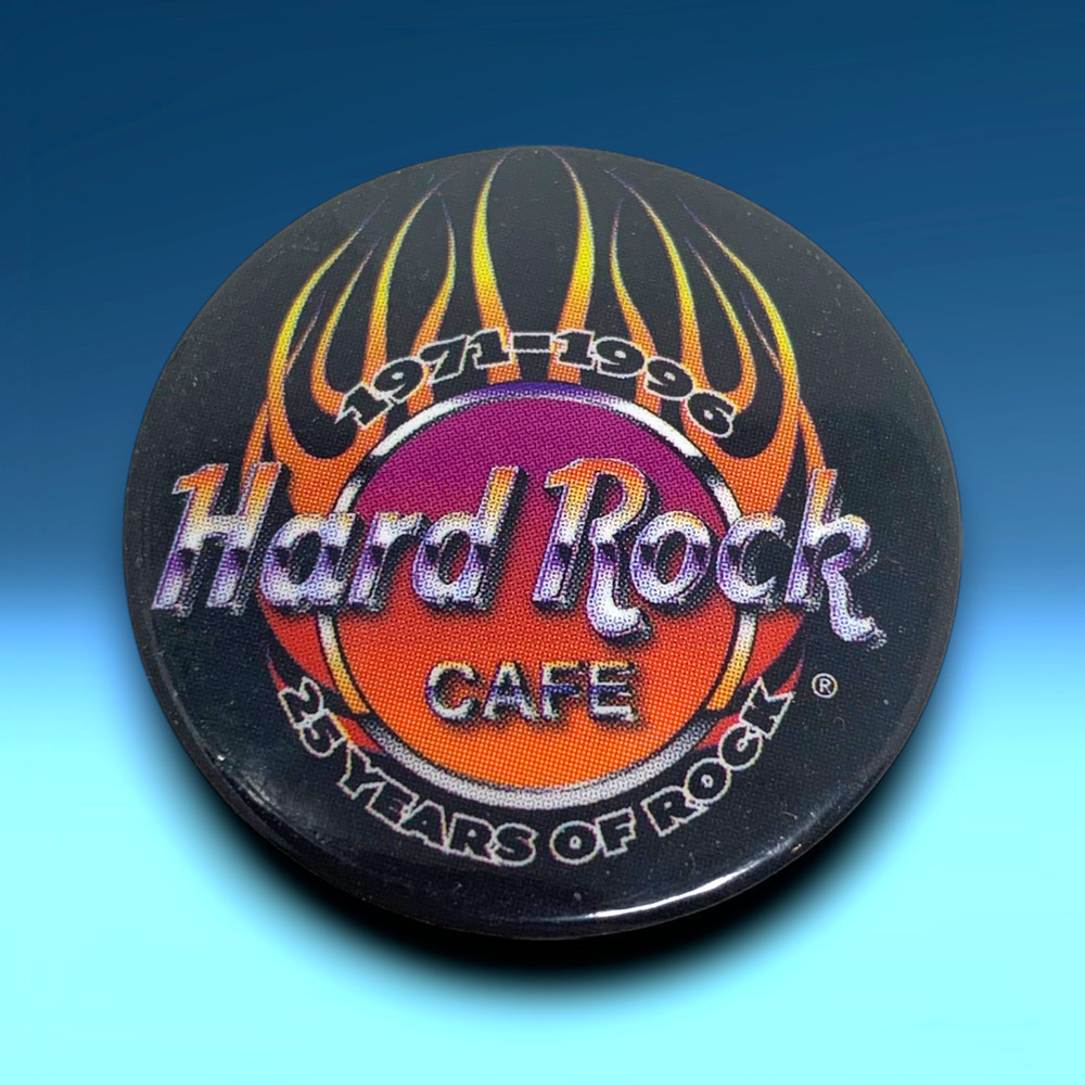 Vintage 1971-1996 Hard Rock Cafe 25 Years Of Rock 25th Anniversary Button Flames